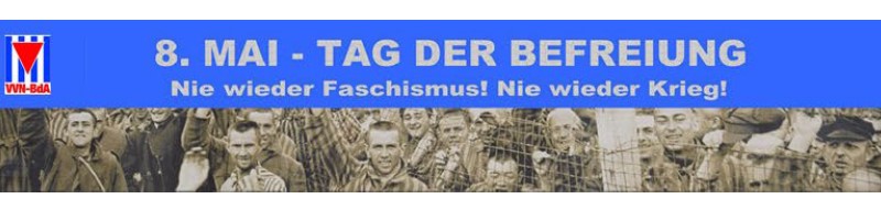 8. Mai - Tag der Befreiung